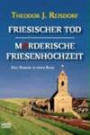 Friesischer Tod | Mörderische Friesenhochzeit