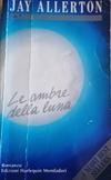 Le ombre della luna
