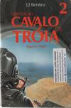 Operação Cavalo de Tróia II - Segunda Viagem