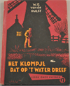 Het klompje dat op 't water dreef (voor onze kleinen)