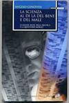 La scienza al di là del bene e del male