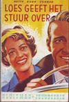 Loes geeft het stuur over (Kluitman romanserie)