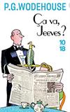Ca va, Jeeves ?