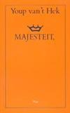 Majesteit,