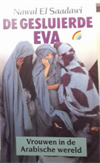 De gesluierde Eva - vrouwen in de arabische wereld