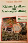 Kleines Lexikon zur Gartengestaltung