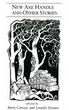 New Axe Handle and other stories