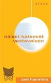 Naiset katsovat vastavaloon