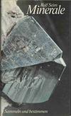 Minerale - Sammeln und bestimmen
