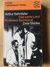 Das weite Land - Professor Bernardi - Zwei Stücke