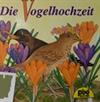 Die Vogelhochzeit