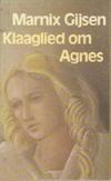 Klaaglied om Agnes