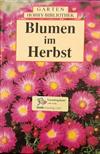 Blumen im Herbst