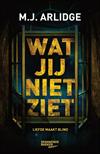 Wat jij niet ziet