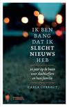 Ik ben bang dat ik slecht nieuws heb