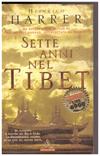 SETTE ANNI NEL TIBET