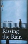Kissing the Rain