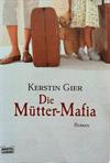 Die Mütter-Mafia