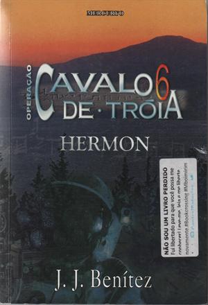 Operação Cavalo de Tróia: Hermon - Vol. 6