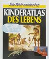 Kinderatlas des Lebens