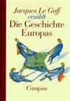 Die Geschichte Europas