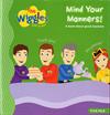 Mind Your Manners!