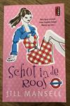 Schot in de roos