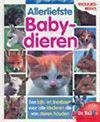 Allerliefste babydieren