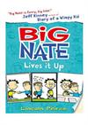 Big Nate Lives It Up