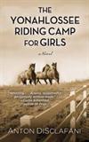 The Yonahlossee Riding Camp for Girls