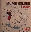 Mumitrolden i sneen