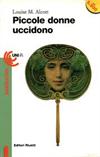 Piccole donne uccidono
