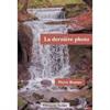 La dernière photo