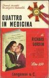 Quattro in medicina