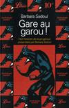 Gare au garou ! : Huit histoires de loups-garous