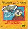 Friedwart von Schnorch - Großmutters Butterplätzchen