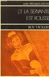 Et la servante est rousse