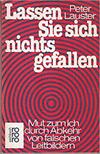 Lassen Sie sich nichts gefallen