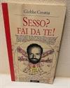Sesso? Fai da te!
