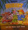 Bauer Hubert und die Reise nach China