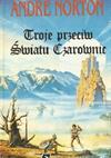 Troje przeciw Światu Czarownic