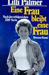 Eine Frau bleibt eine Frau
