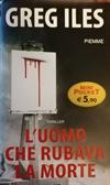 L'UOMO CHE RUBAVA LA MORTE