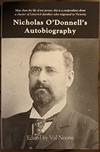 Nicholas O'Donnell's Autobiography
