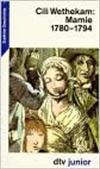 Mamie 1780 - 1794 / erzählte Geschichte ( Ab 13 J.)