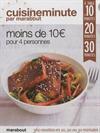 Cuisine Minute - Moins de 10 euros pour 4 personnes