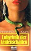Labyrinth der Leidenschaften