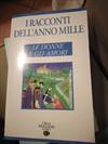 I racconti dell'anno mille/le donne e gli amori