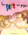 Le pire des papas