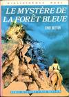 Le mystère de la forêt bleue